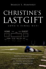 Christine's Last Gift