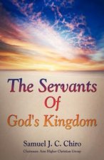 Servants of God's Kingdom