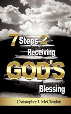 7 Steps 2 Receiving Gods Blessing