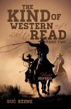 Kind of Western I'd Like to Read-Hope Deferred-Part Two