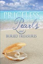 Priceless Pearls and Buried Treasures