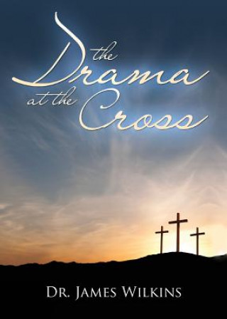 Drama at the Cross