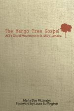 Mango Tree Gospel