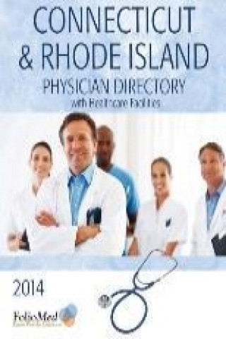Connecticut & Rhode Island Physician Directory with Healthcare Facilities