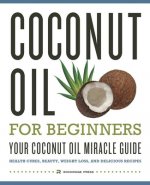 Coconut Oil for Beginners