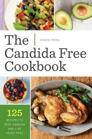 Candida Free Cookbook (Shasta Press)(Puha kötésű)