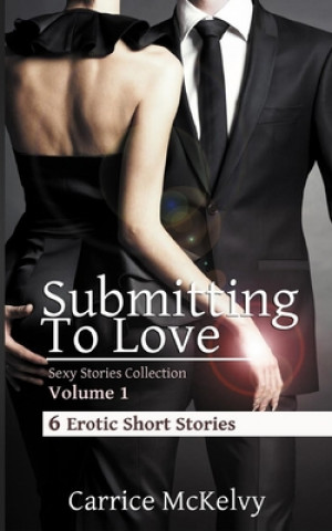 Submitting to Love
