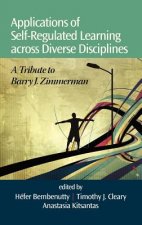 Applications of Self-Regulated Learning across Diverse Disciplines