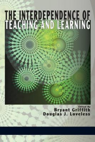 Interdependence of Teaching and Learning