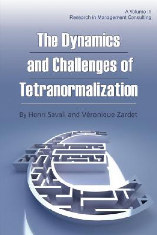 Dynamics and Challenges of Tetranormalization