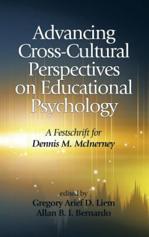 Advancing Cross-Cultural Perspectives on Educational Psychology
