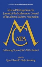 Selected writings from the Journal of the Mathematics Council of the Alberta Teachers' Association