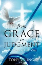 From Grace to Judgment