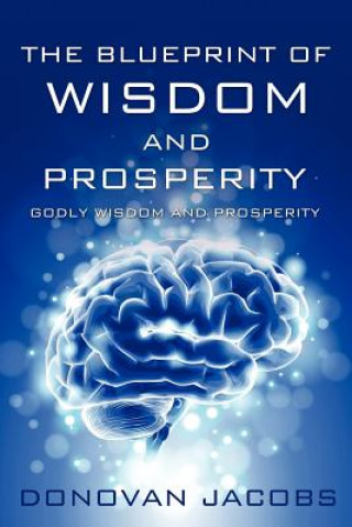 blueprint of wisdom and prosperity