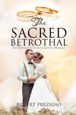 Sacred Betrothal