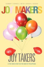 Joy Makers-Joy Takers