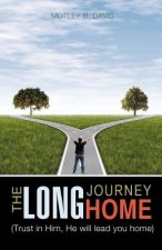 Long Journey Home