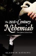 21st-Century Nehemiah