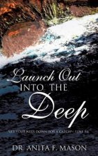 Launch Out Into the Deep