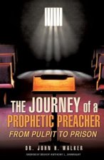 Journey of a Prophetic Preacher