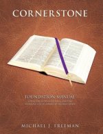 Cornerstone Foundation Manual