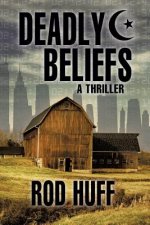 Deadly Beliefs