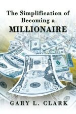 Simplification of Becoming a Millionaire