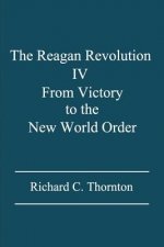 Reagan Revolution IV