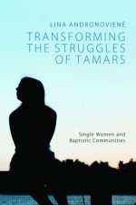 Transforming the Struggles of Tamars