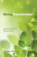 Being Transformed