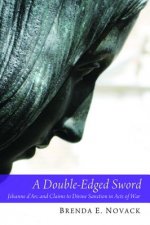 Double-Edged Sword