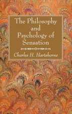 Philosophy and Psychology of Sensation
