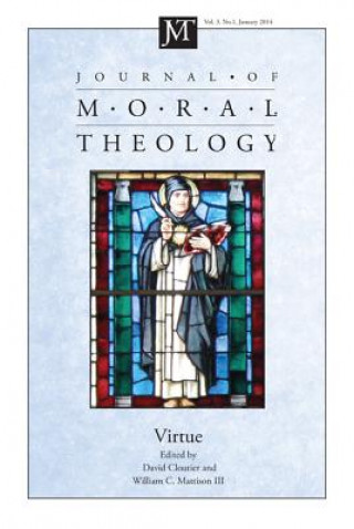 Journal of Moral Theology, Volume 3, Number 1