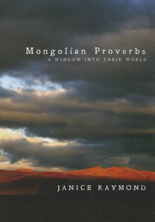 Mongolian Proverbs