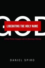 Liberating the Holy Name