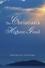 Christian's Highest Good