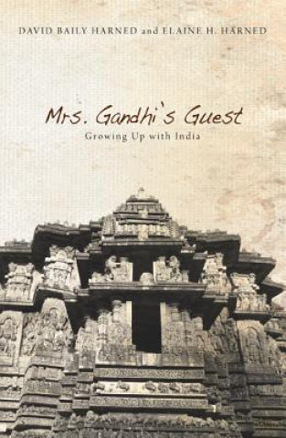 Mrs. Gandhi's Guest