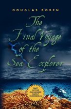Final Voyage of the Sea Explorer