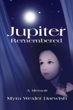 Jupiter Remembered