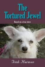 Tortured Jewel