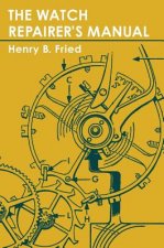 Watch Repairer's Manual