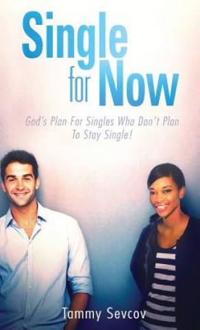 Single -- For Now
