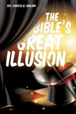 Bible's Great Illusion
