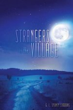Strangers in the Village