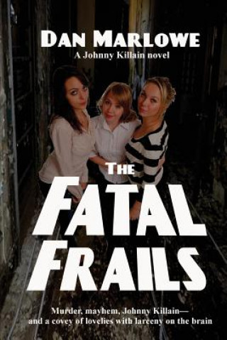 Fatal Frails