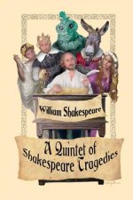 Quintet of Shakespeare Tragedies (Romeo and Juliet, Hamlet, Macbeth, Othello, and King Lear)