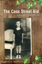 Cass Street Kid