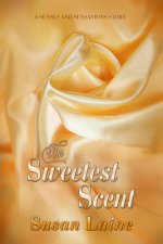 Sweetest Scent