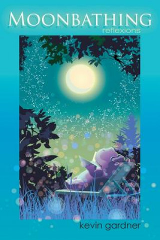 Moonbathing
