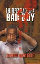 Repentance of a Bad Boy